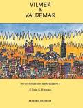 Vilmer & Valdemar. Brødrene Brøndum