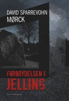 Forbrydelsen i Jelling