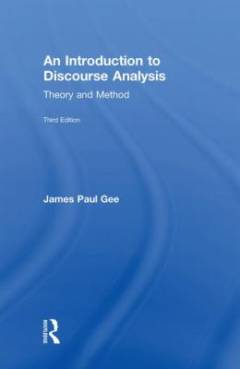 An introduction to discourse analysis : theory and method