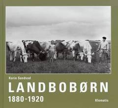 Landbobørn 1880-1920