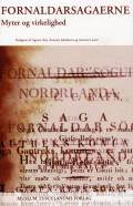 Fornaldarsagaerne: myter og virkelighed