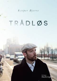 Trådløs : digte