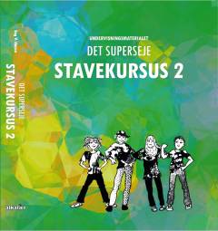 Undervisningsmaterialet Det superseje stavekursus 2