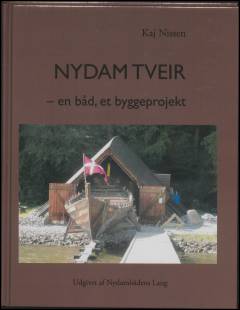 Nydam Tveir : en båd, et byggeprojekt