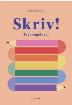 Skriv!. Trykbogstaver