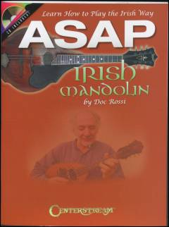 ASAP Irish mandolin : learn how to play the Irish way