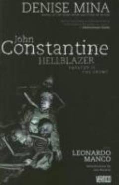 John Constantine Hellblazer, empathy is the enemy