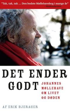 Det ender godt : Johannes Møllehave om døden