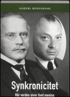 Synkronicitet : når verden giver livet mening : en undersøgelse af spørgsmålet om en mulig objektiv livsmening på baggrund af Pauli-Jung hypotesen samt postmoderne psykologi