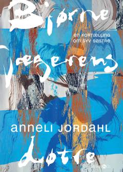 Bjørnejægerens døtre : en fortælling om syv søstre