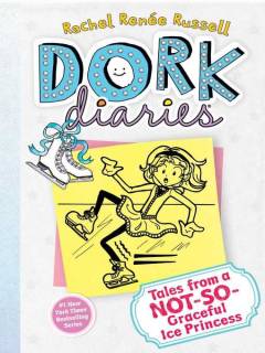 Dork diaries - tales from a not-so-graceful ice princess