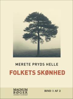 Folkets skønhed. Bind 1 (Stor skrift)