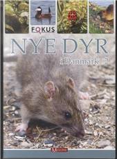 Nye dyr i Danmark. Bind 2