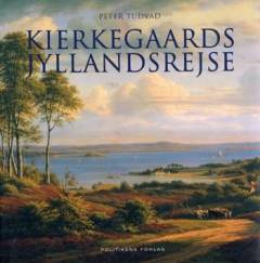 Kierkegaards Jyllandsrejse