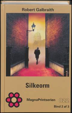 Silkeorm : kriminalroman. bind 2 (Stor skrift)