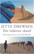 Det inderste råstof : beretninger fra en rejse til Det Blå Folk