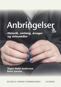 Anbringelser : historik, omfang, årsager og virkemidler
