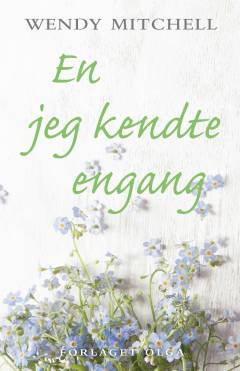 En jeg kendte engang