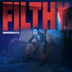Filthy underneath