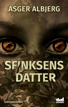 Sfinksens datter : spændingsroman