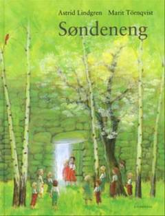 Søndeneng : Astrid Lindgren fortæller