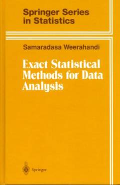Exact statistical methods for data analysis