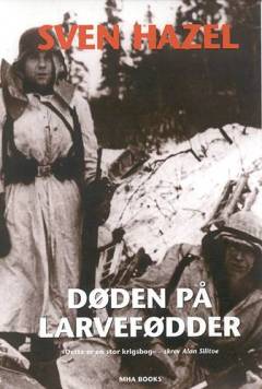 Døden på larvefødder