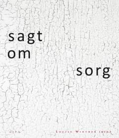 Sagt om sorg