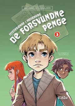Forside til bogen Mysterierne i Moseborg - de forsvundne penge