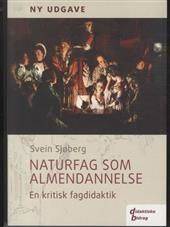 Naturfag som almendannelse : en kritisk fagdidaktik