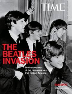 The Beatles invasion : the inside story of the two-week tour that rocked America