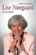 Lise Nørgaard. Et portræt