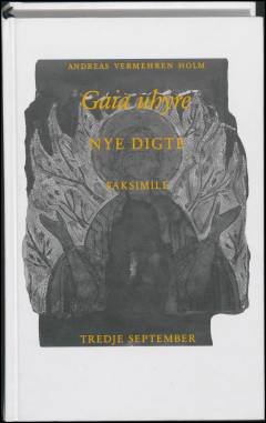Gaia uhyre : nye digte : palimpsest
