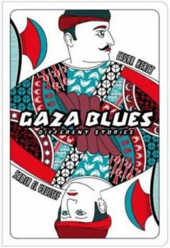 Gaza blues : different stories