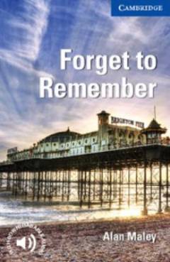 Forget to remember