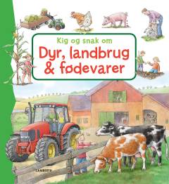 Kig og snak om dyr, landbrug & fødevarer
