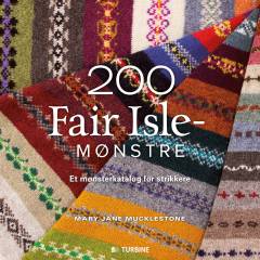 200 Fair Isle-mønstre : et mønsterkatalog for strikkere