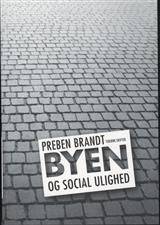Byen og social ulighed