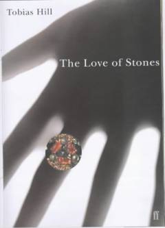 The love of stones