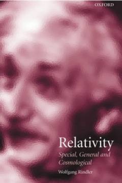 Relativity : Special, general, and cosmological