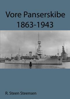 Vore panserskibe 1863-1943