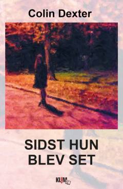 Sidst hun blev set. Bind 1 (Stor skrift)