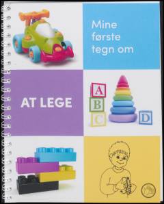 Mine første tegn om at lege