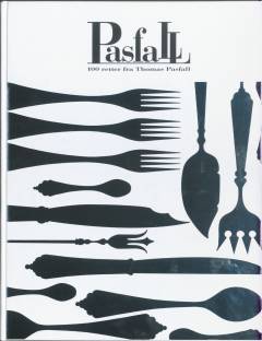 Pasfall : 100 retter fra Thomas Pasfall