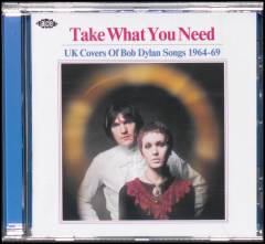 Take what you need : UK covers of Bob Dylan songs 1964-69