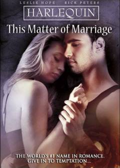 This matter of marriage