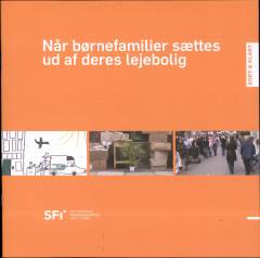 Når børnefamilier sættes ud af deres lejebolig