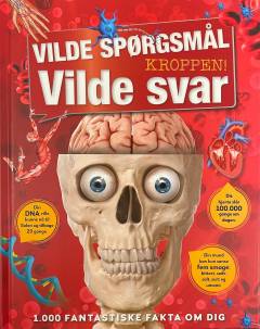 Vilde spørgsmål, vilde svar : kroppen