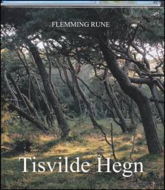 Tisvilde Hegn. Bind 1