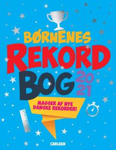 Børnenes rekordbog. Årgang 2021